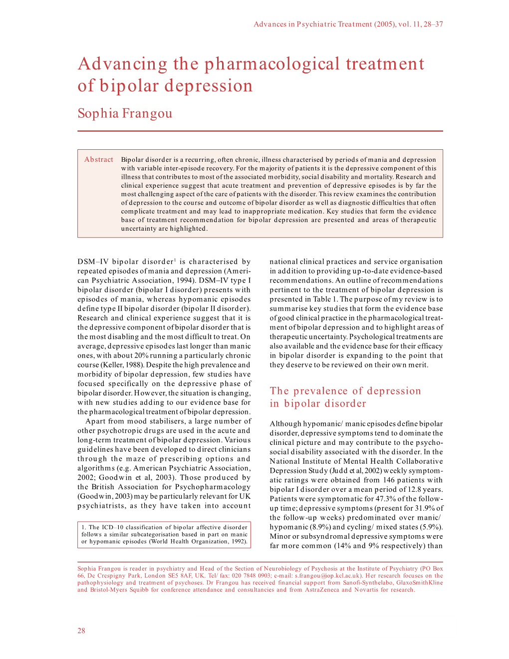 Advancing the Pharmacological Treatment of Bipolar Depression Sophia Frangou