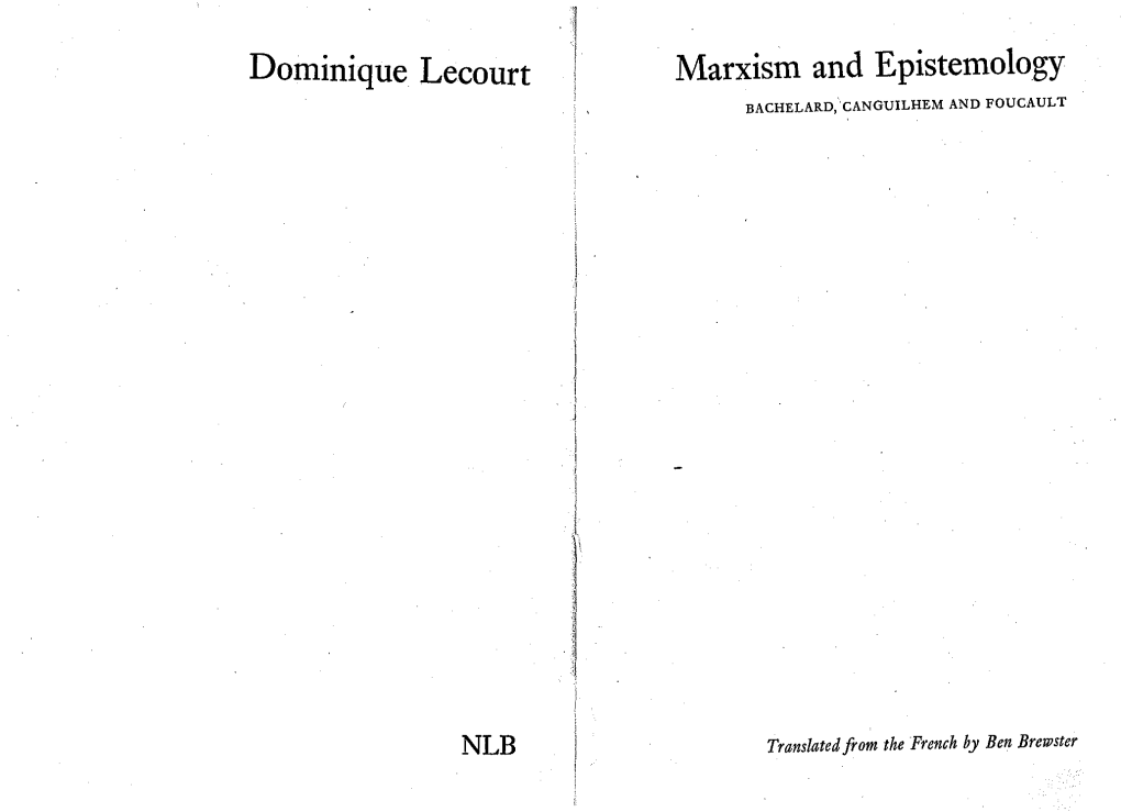 Dominique Lecourt Marxism and Epistemology BACHELARD,