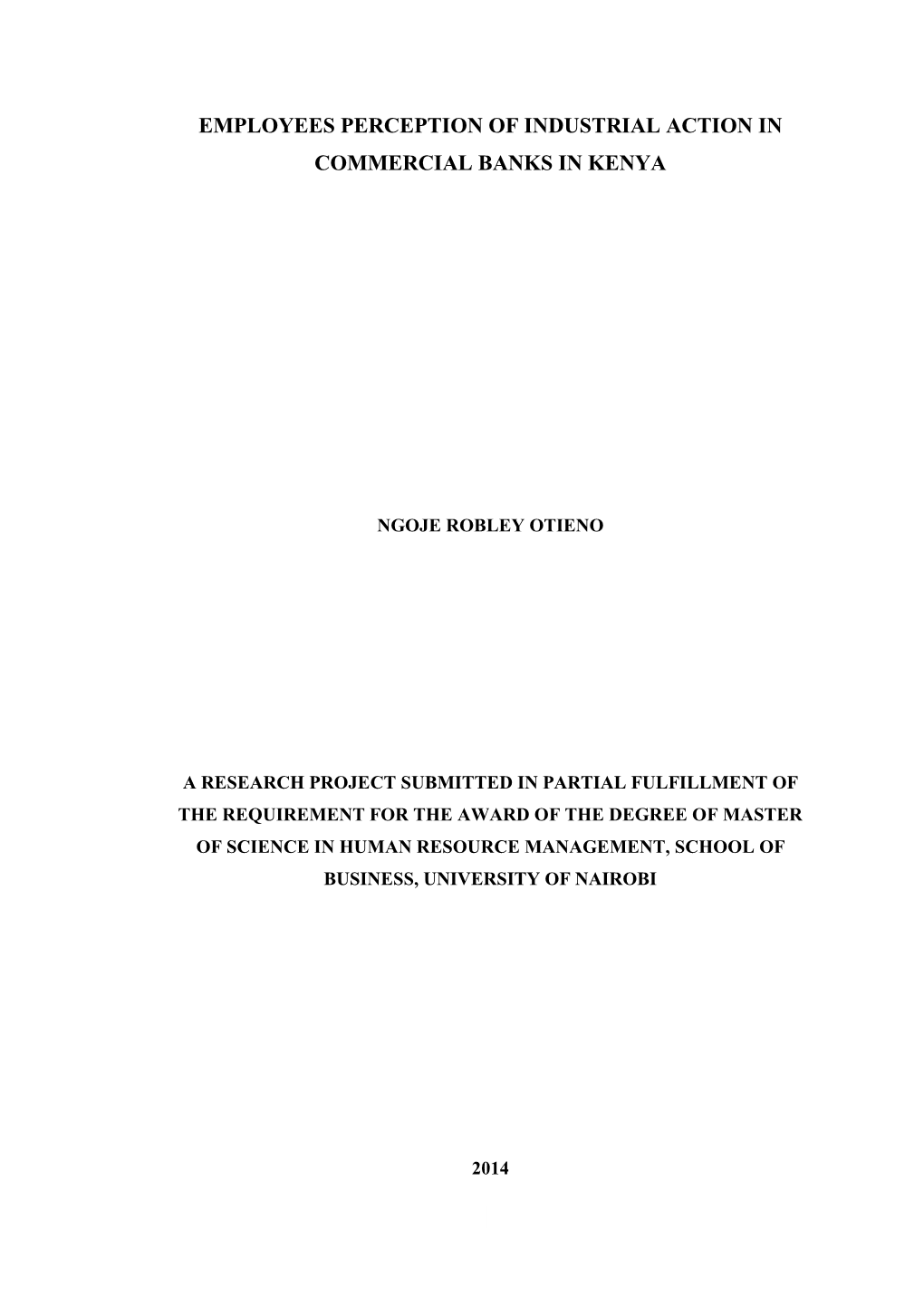 Employees Perception of Industrial Action in Commercial Banks in Kenya