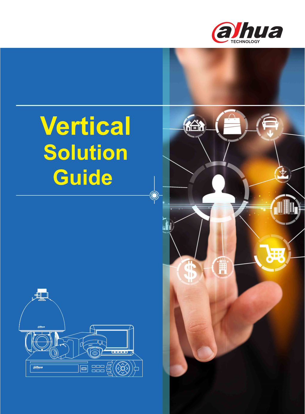 Vertical Solution Guide Vertical Solution Guide