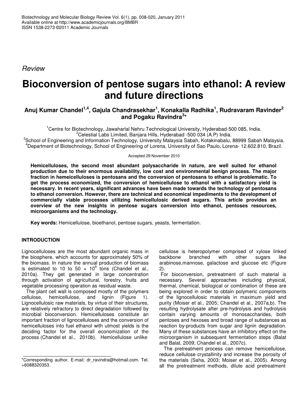 Bioconversion of Pentose Sugars Into Ethanol: a Review and Future Directions