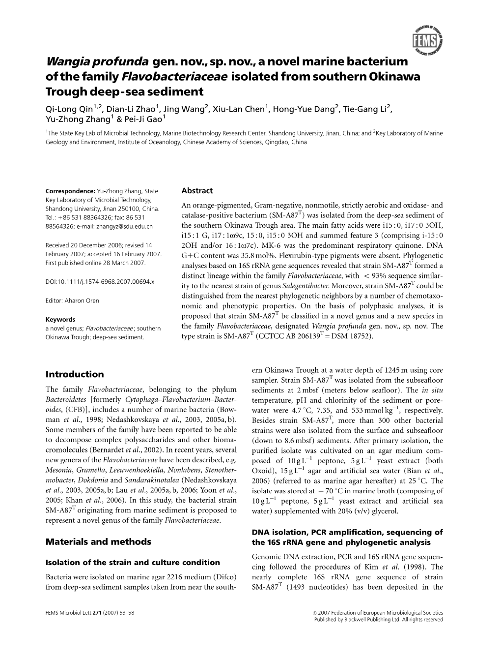 Wangia Profunda Gen. Nov., Sp. Nov., a Novel Marine Bacterium of The