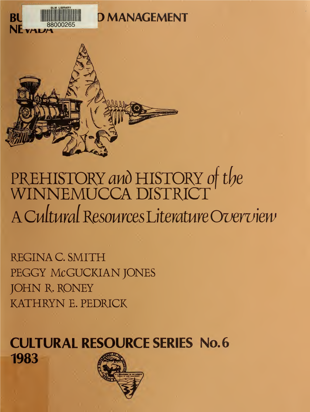 Prehistory and History of the Winnemucca District : a Cultural