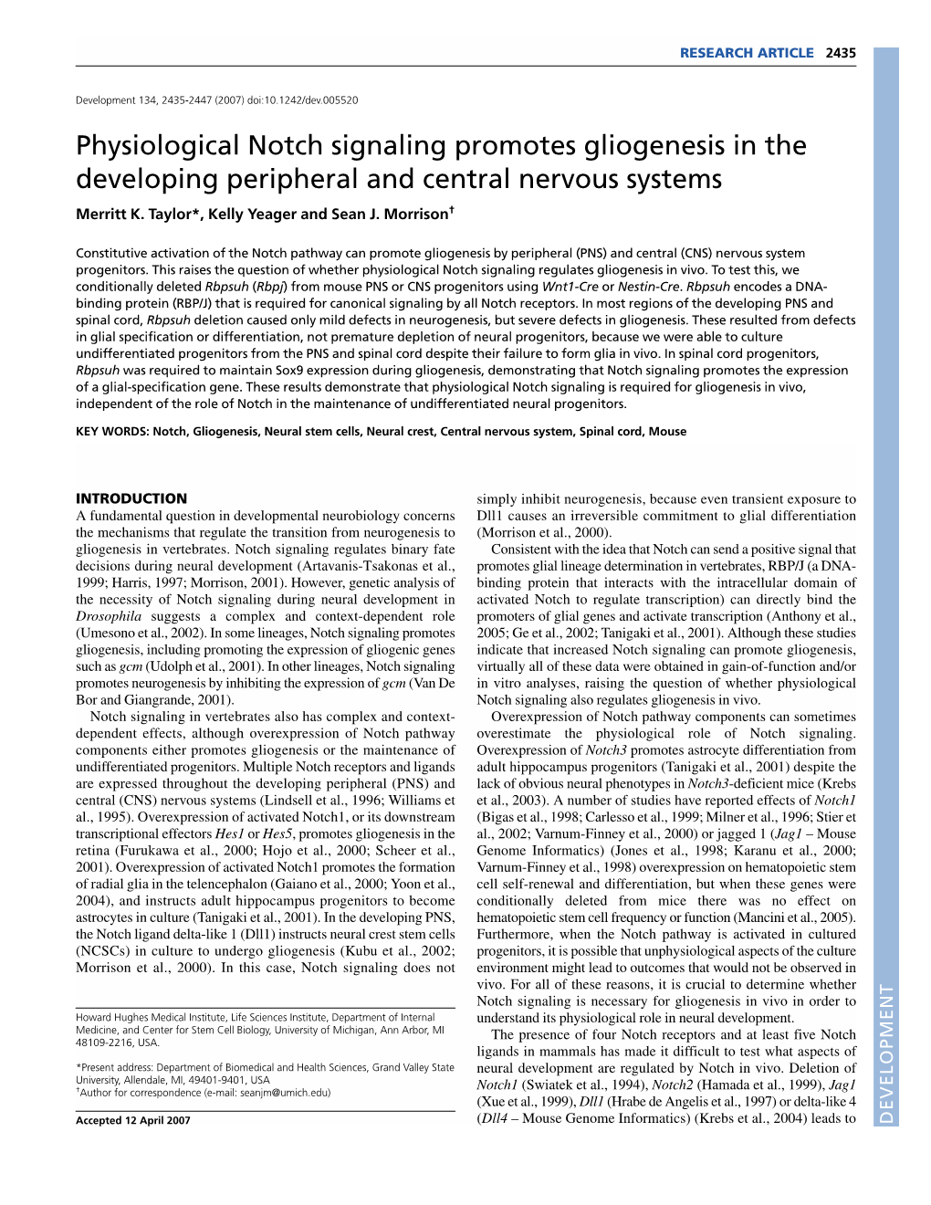 Physiological Notch Signaling Promotes Gliogenesis in The