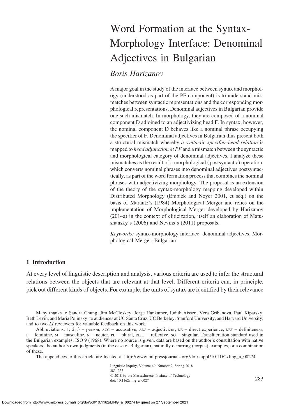 Morphology Interface: Denominal Adjectives in Bulgarian Boris Harizanov