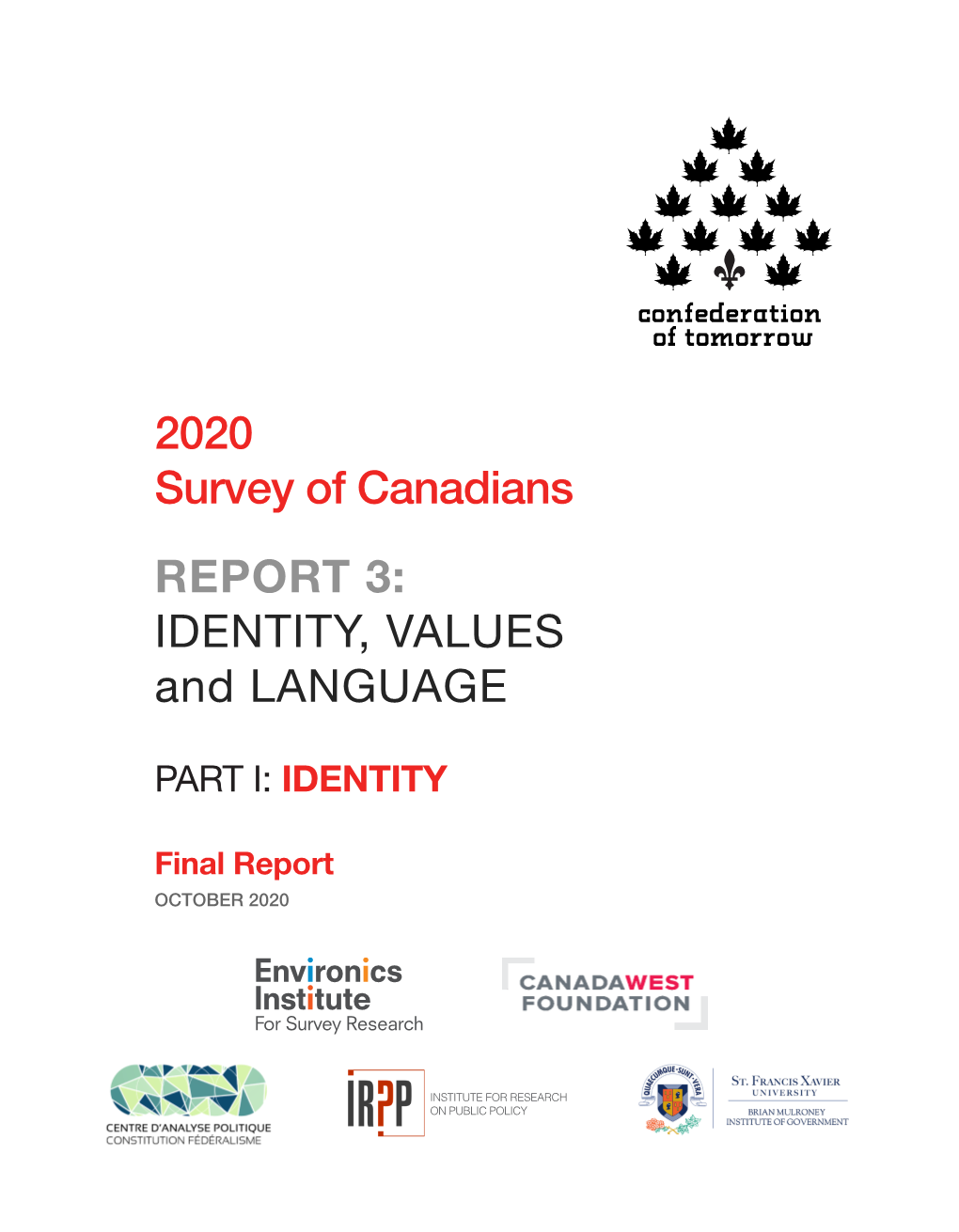 2020 Survey of Canadians REPORT 3: IDENTITY, VALUES And