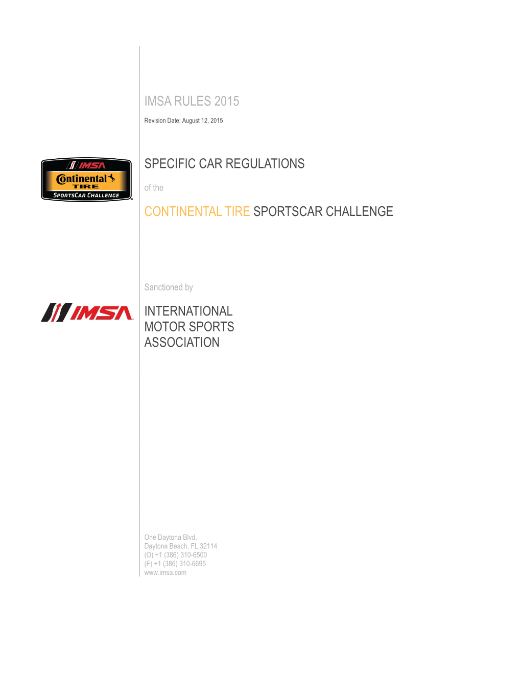 Imsa Rules 2015 Specific Car Regulations Continental Tire Sportscar Challenge International Motor Sports Association