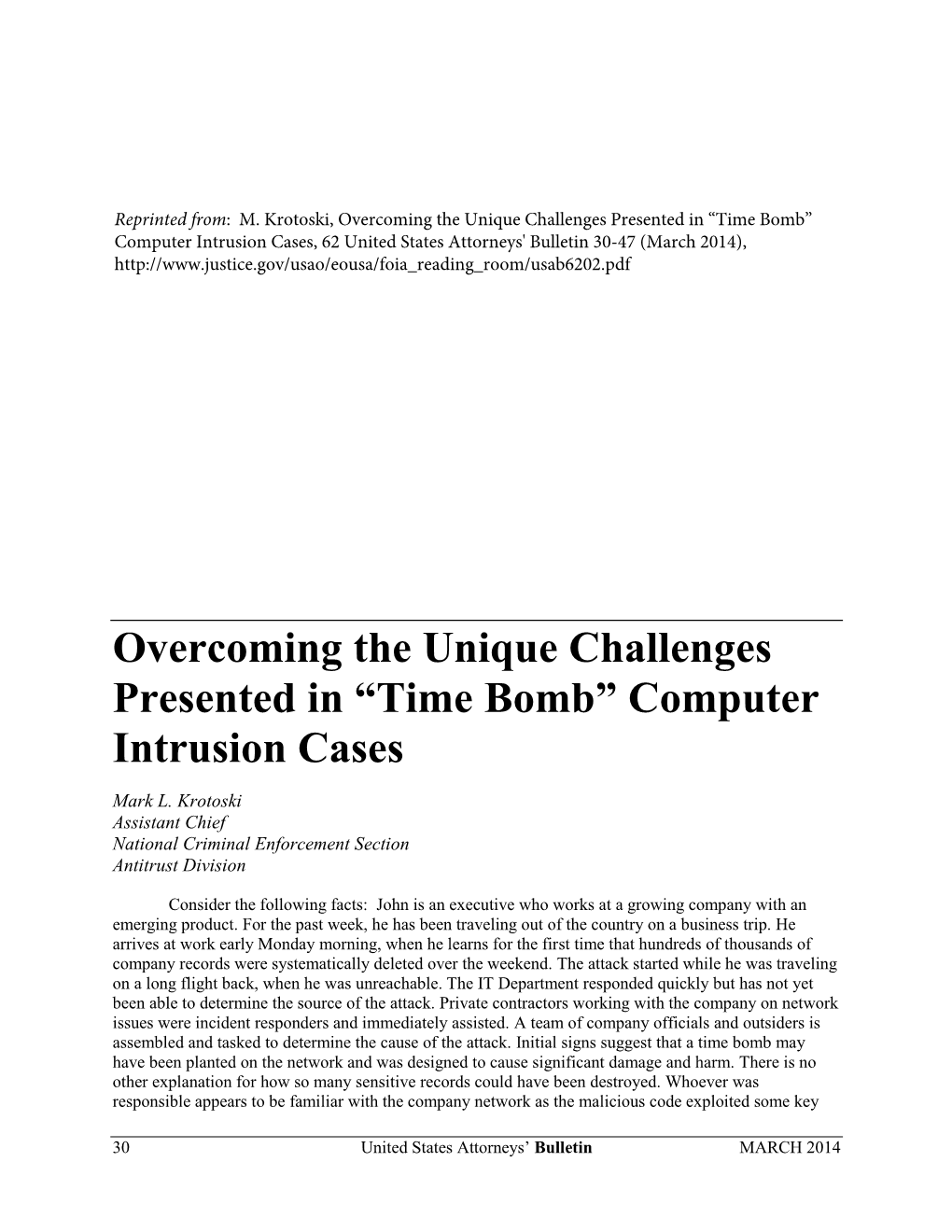 “Time Bomb” Computer Intrusion Cases, 62 United States Attorneys' Bulletin 30-47 (March 2014)