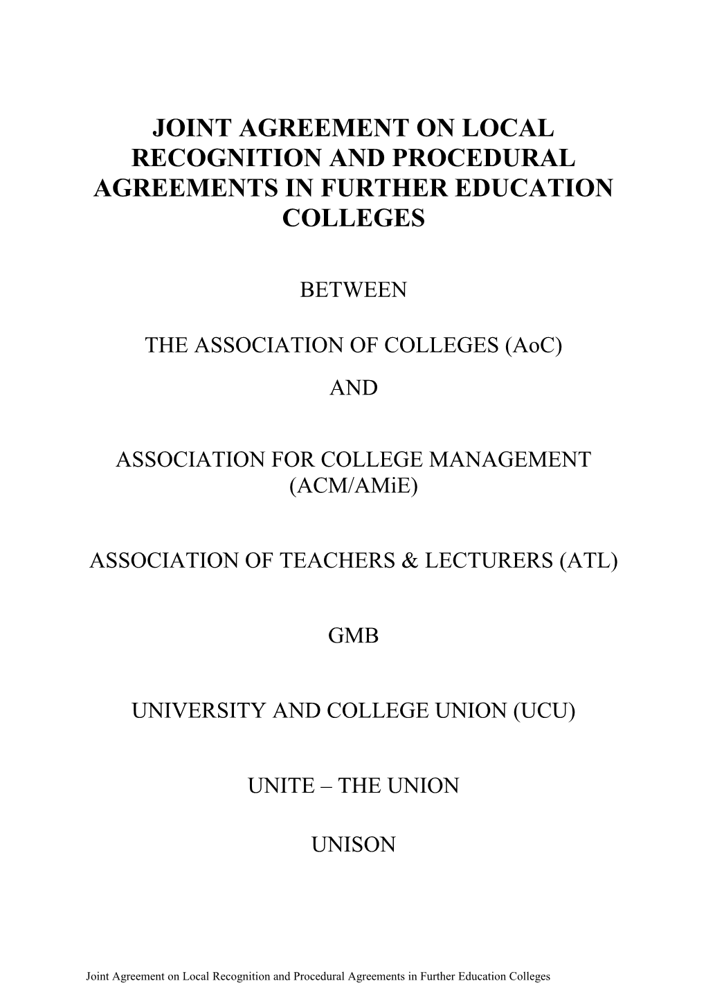 Joint Agreement on Local Recognition and Procedural Agreements in Further Education Colleges