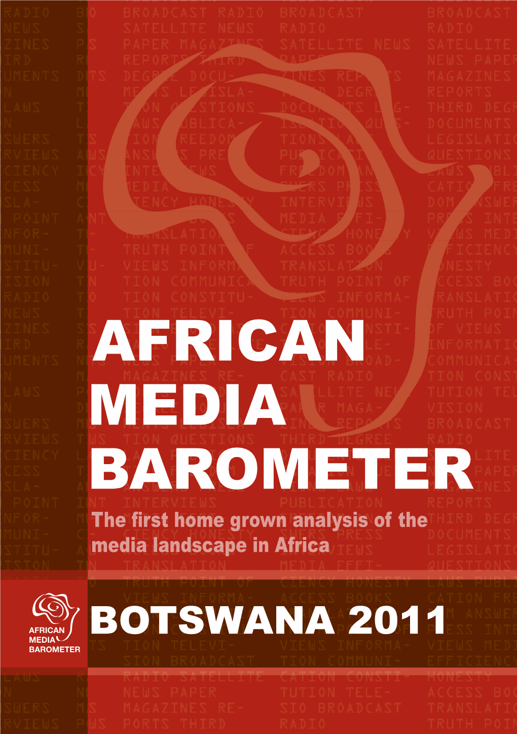 AFRICAN MEDIA BAROMETER BOTSWANA 2011 1 the African Media Barometer (AMB)