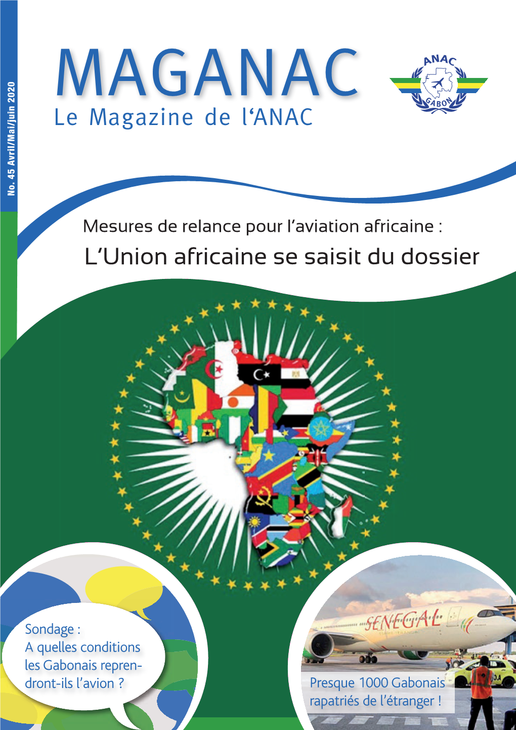 Le Magazine De L'anac L'union Africaine Se Saisit Du Dossier