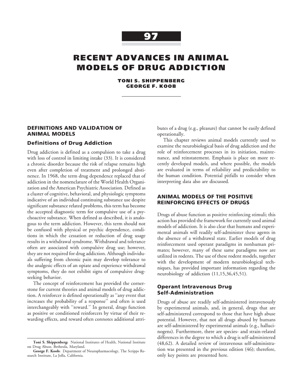 Recent Advances in Animal Models of Drug Addiction