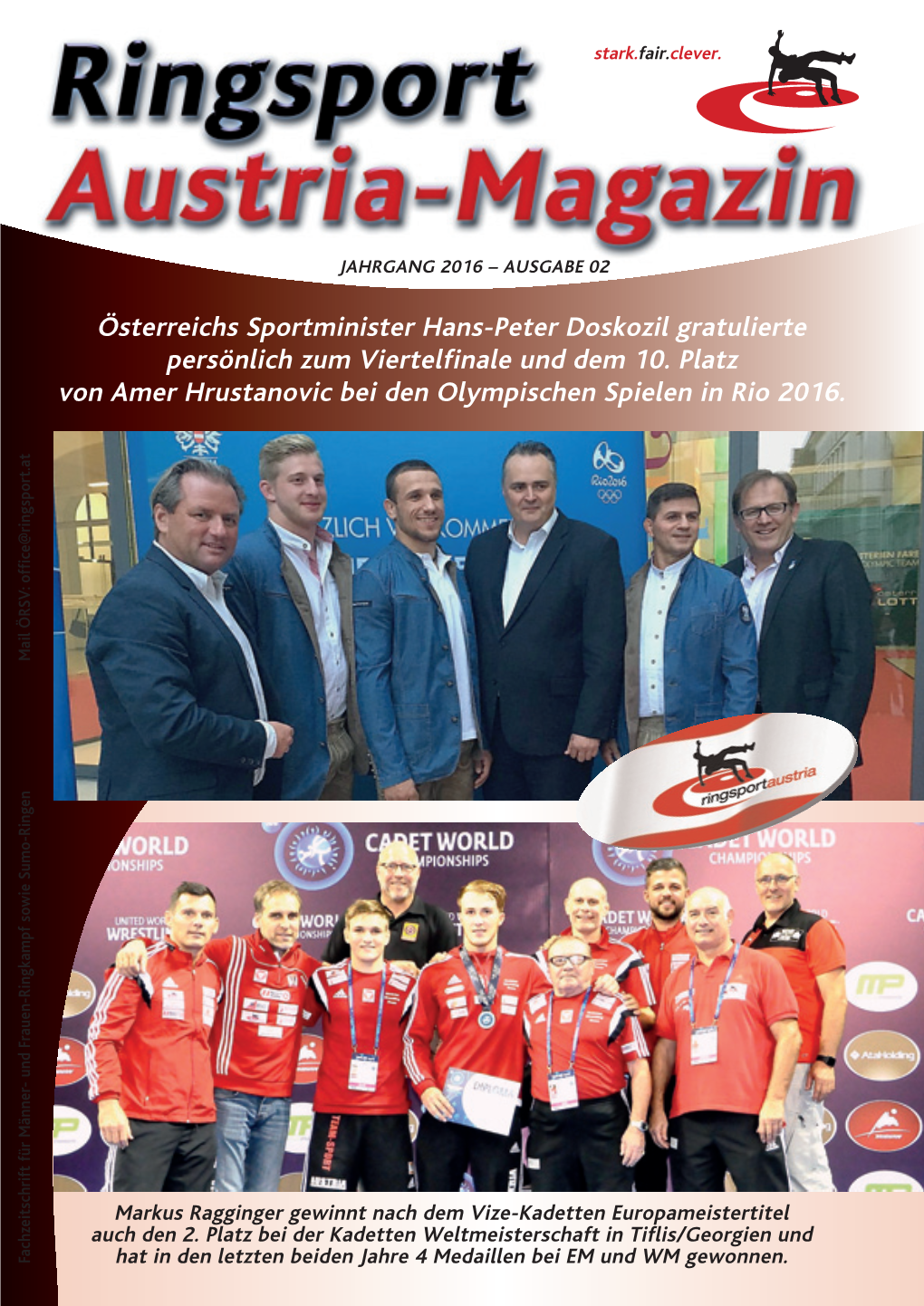 Österreichs Sportminister Hans-Peter Doskozil Gratulierte Persönlich Zum Viertelfinale Und Dem 10