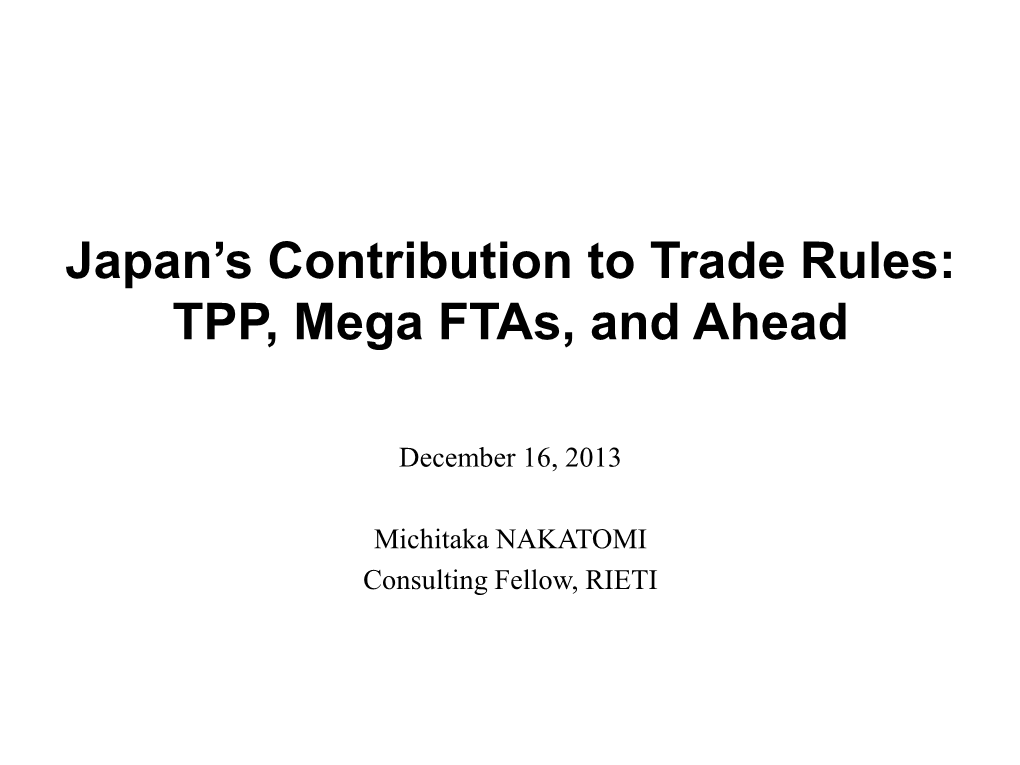 Japan's Contribution to Trade Rules