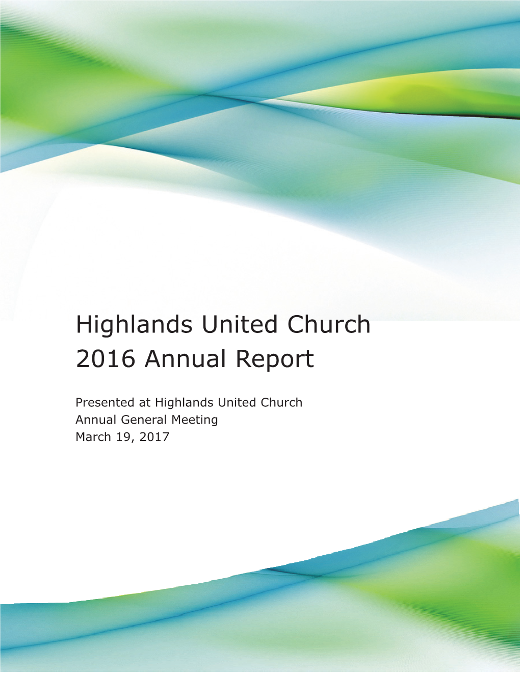 Highlands United Church 2016 Annual Report