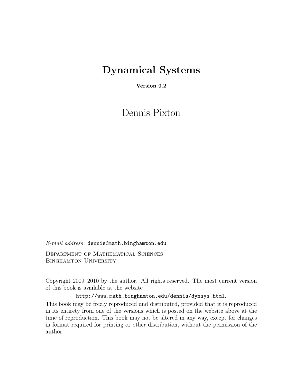 Dynamical Systems Dennis Pixton