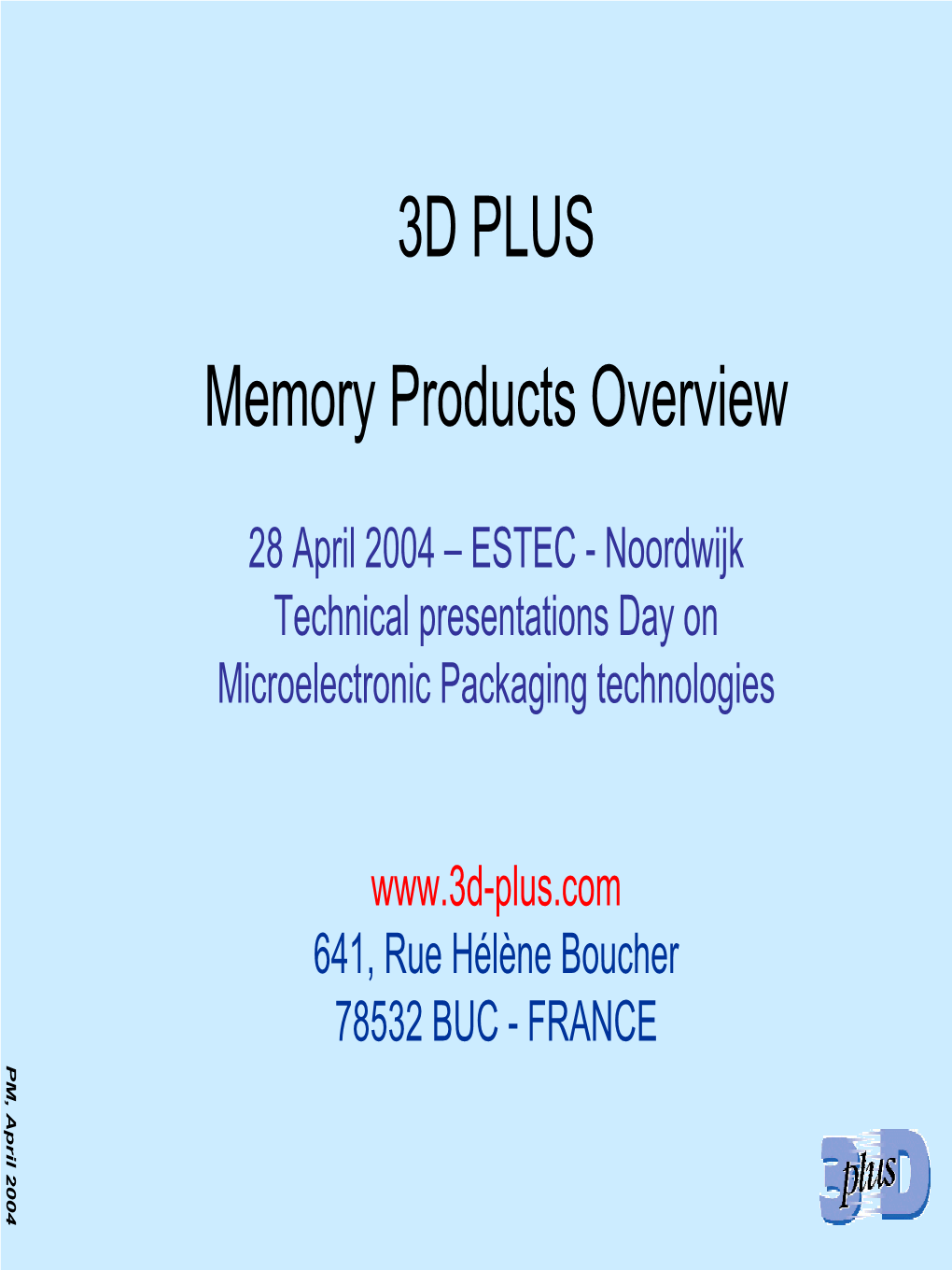 3D PLUS Memory Products Overview