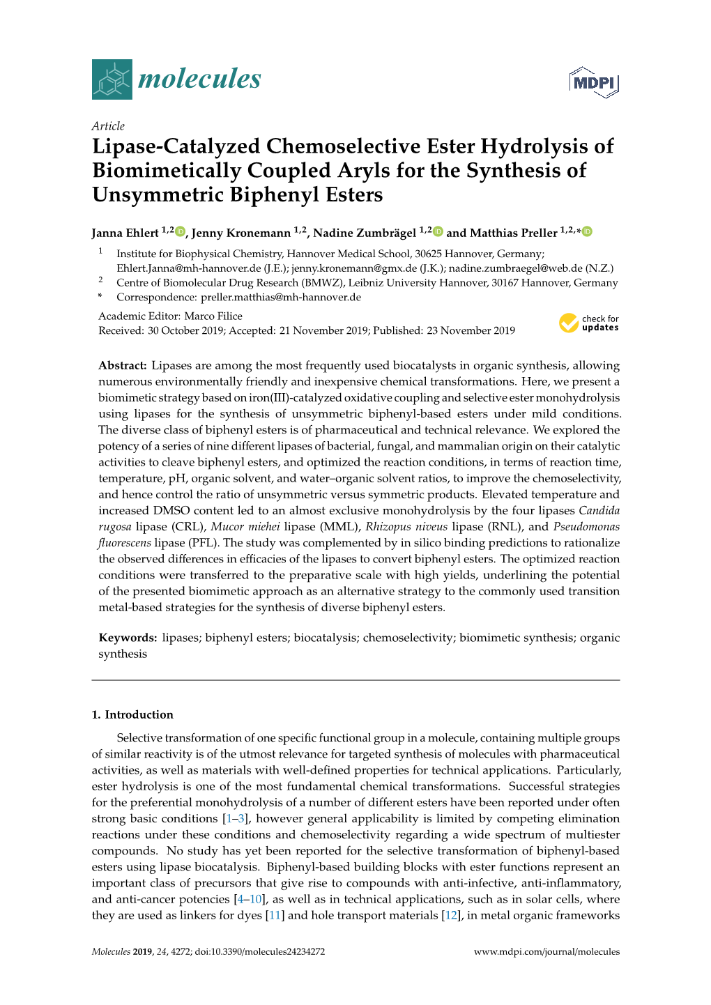 Lipase-Catalyzed Chemoselective Ester Hydrolysis of Biomimetically Coupled Aryls for the Synthesis of Unsymmetric Biphenyl Esters