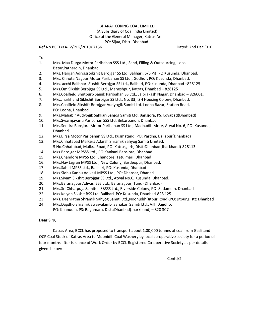 BHARAT COKING COAL LIMITED (A Subsidiary of Coal India Limited) Office of the General Manager, Katras Area PO: Sijua, Distt: Dhanbad