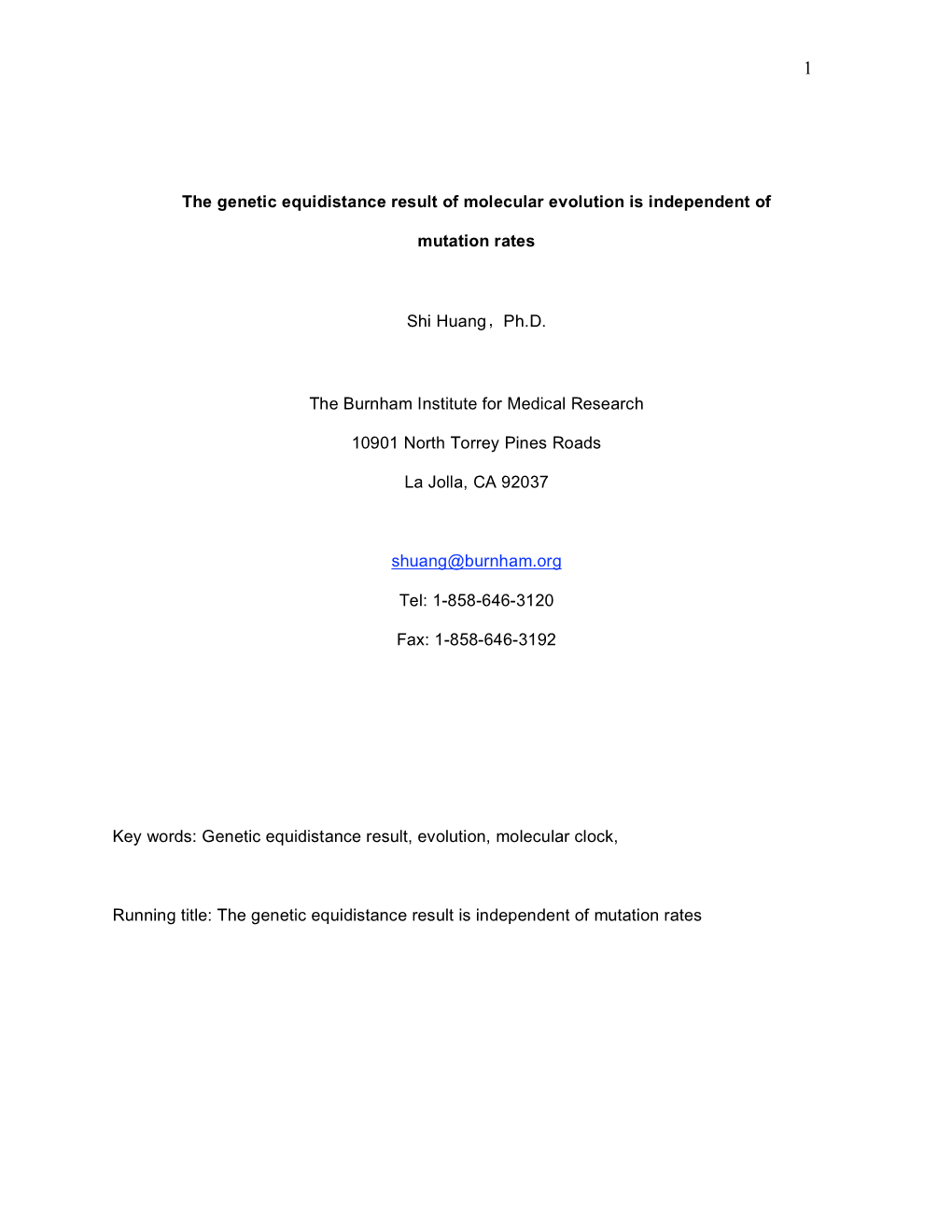 The Genetic Equidistance Result of Molecular Evolution Is Independent Of