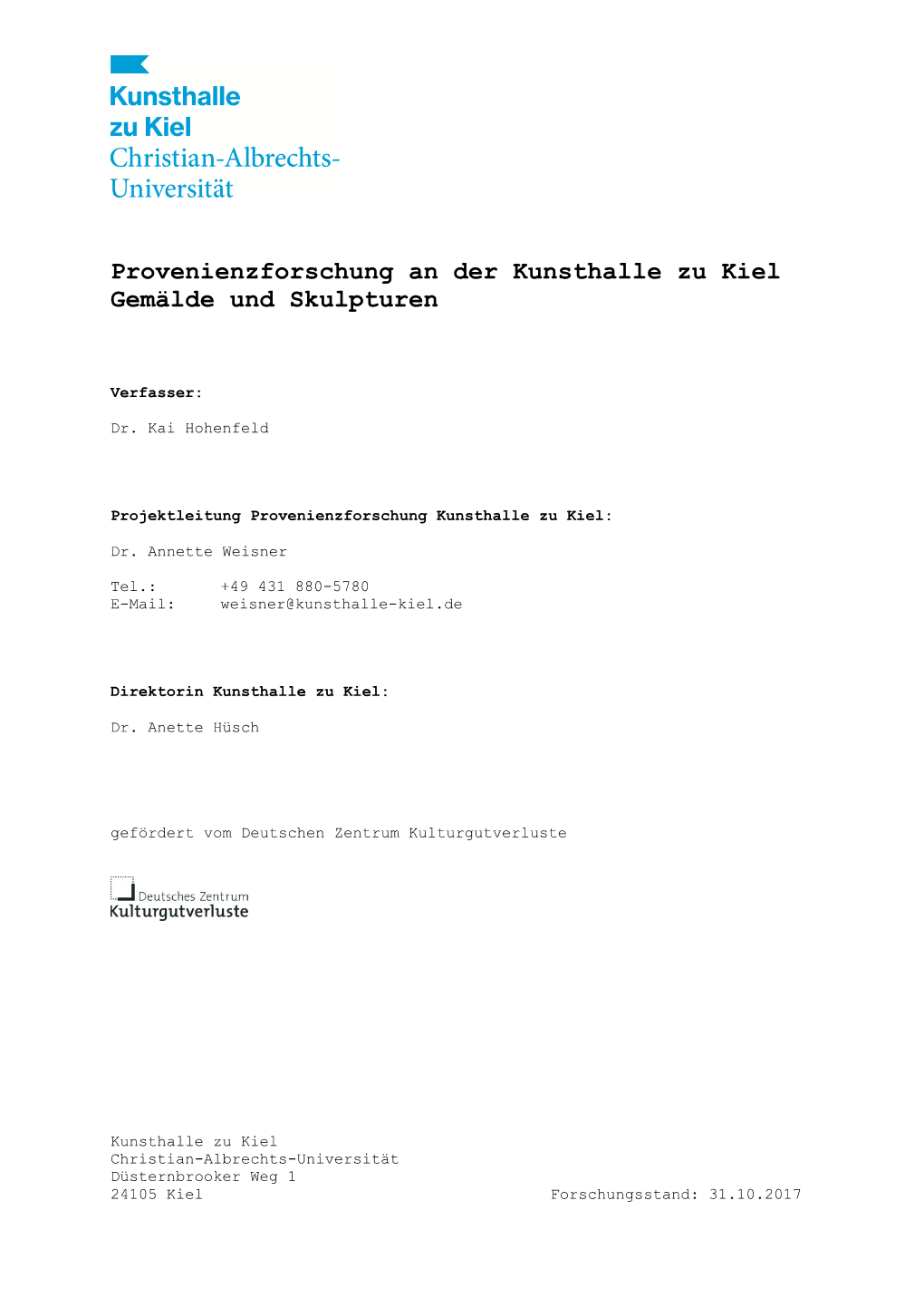 Provenienzforschung an Der Kunsthalle Zu Kiel Gemälde Und Skulpturen