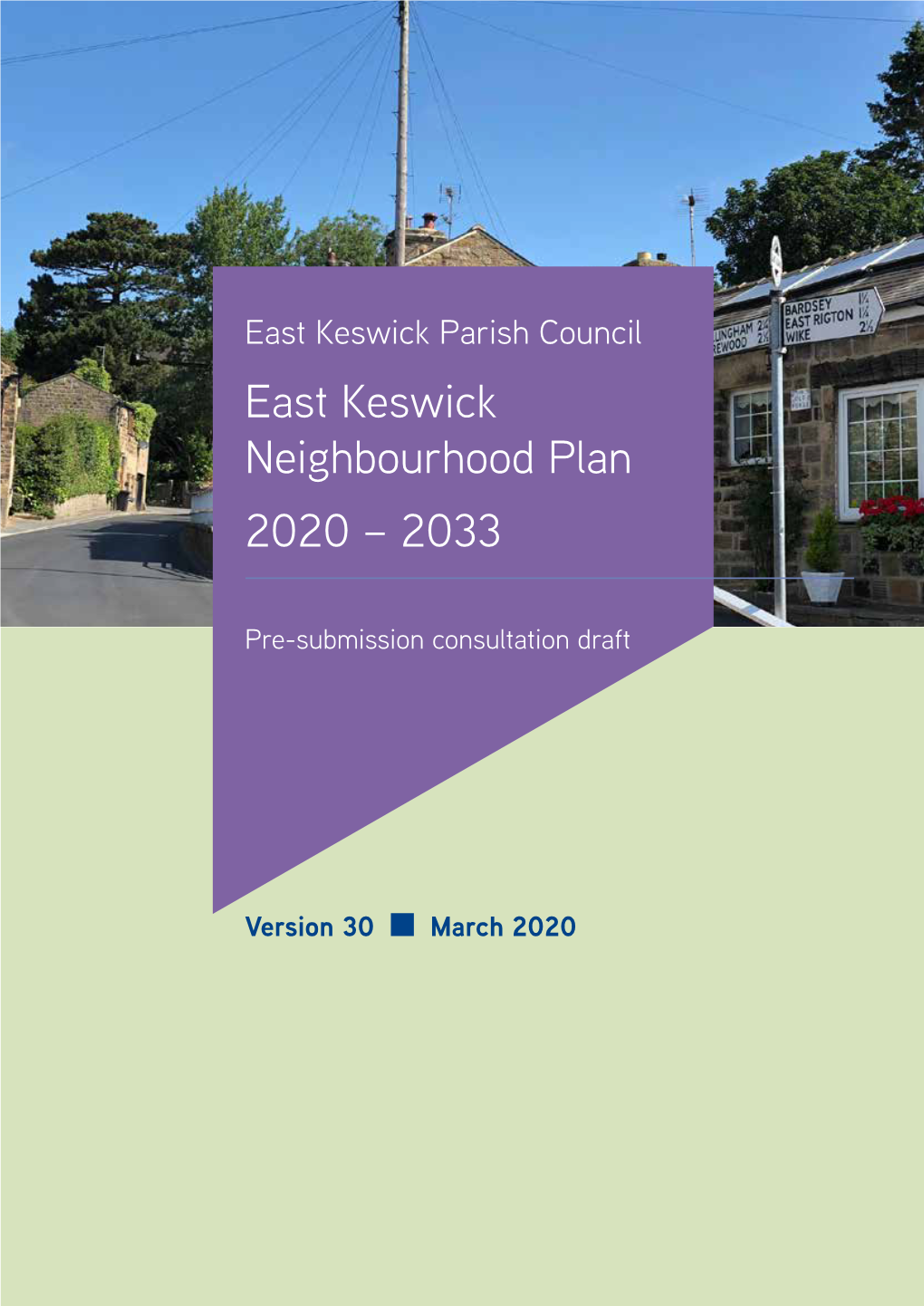 East Keswick Neighbourhood Plan 2020 – 2033