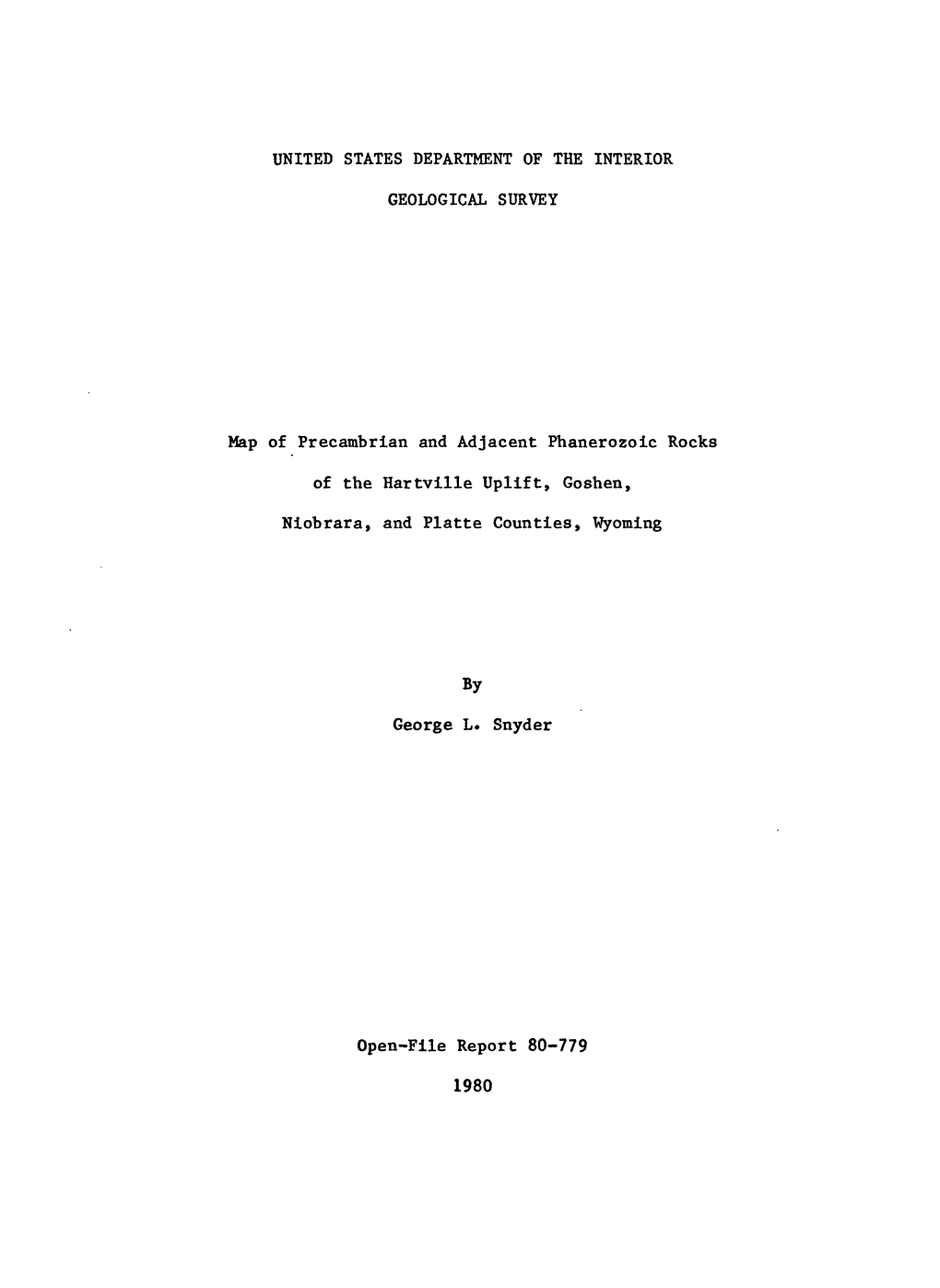 Map of Precambrian and Adjacent Phanerozoic Rocks of the Hartville Uplift, Goshen, Niobrara, and Platte Counties, Wyoming By