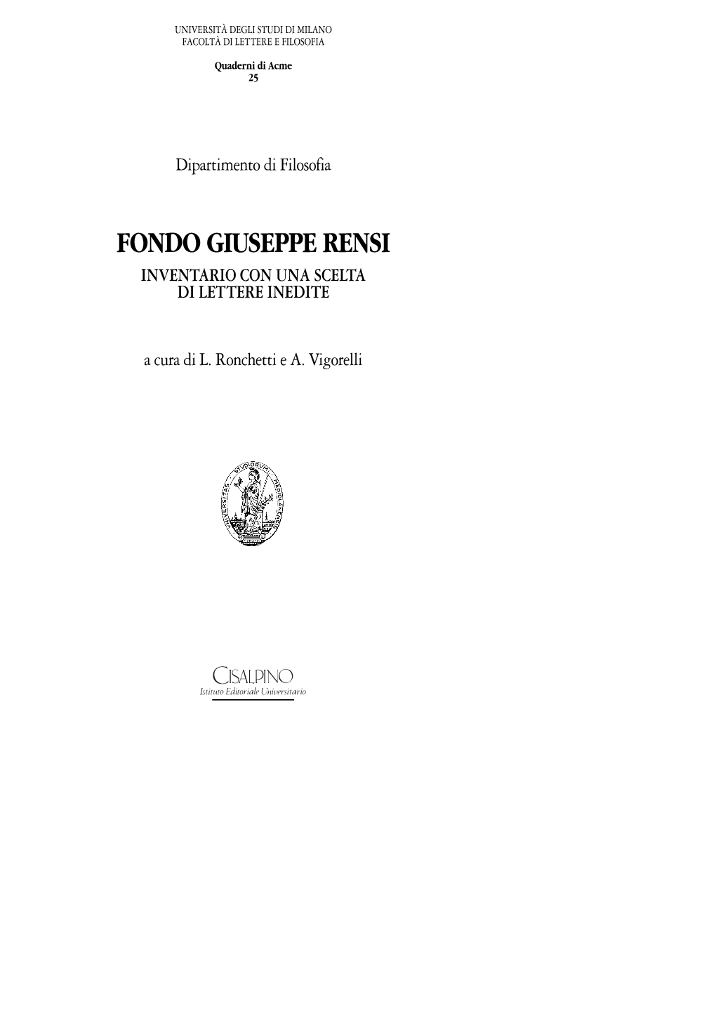 Fondo Giuseppe Rensi Inventario Con Una Scelta Di Lettere Inedite