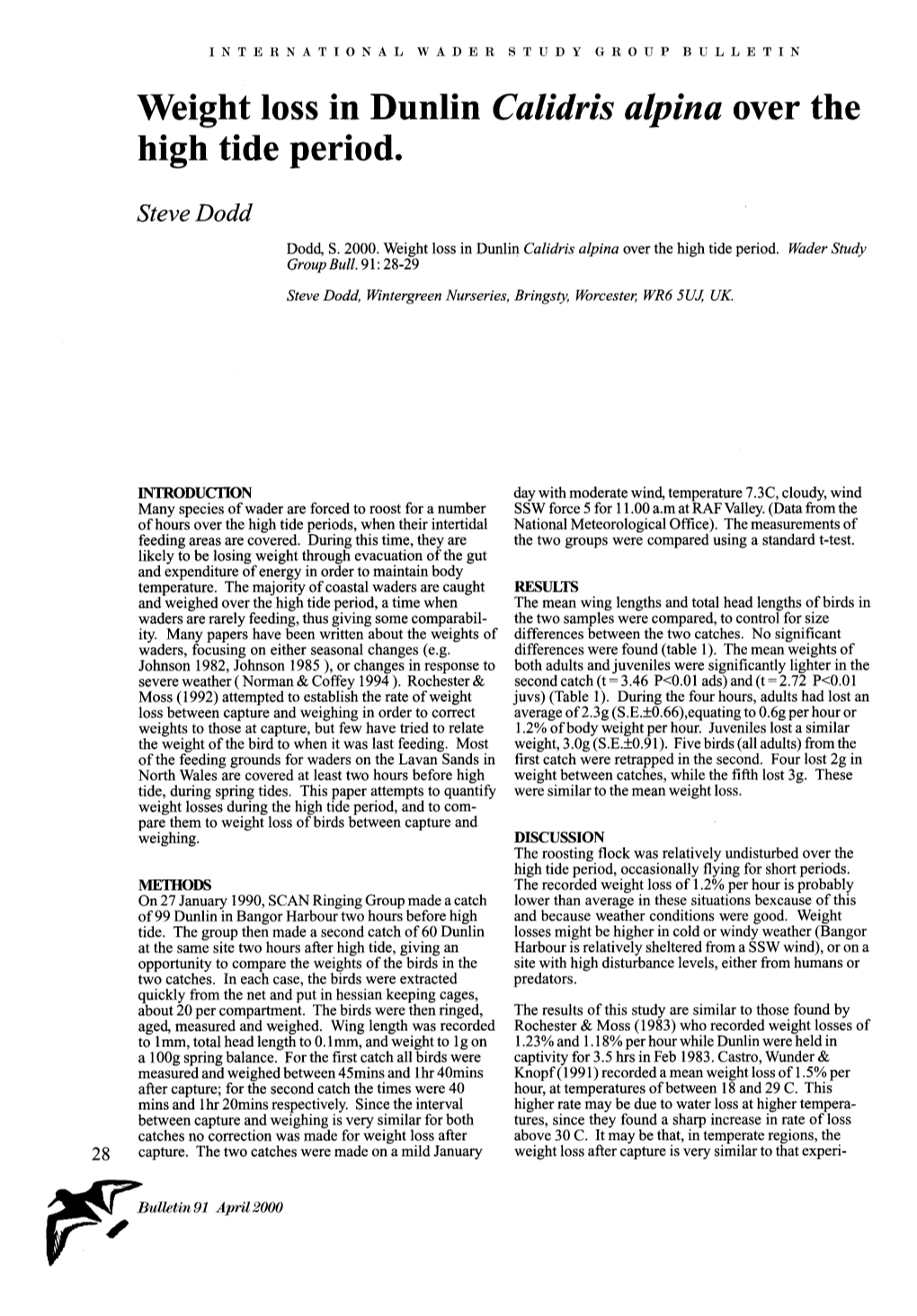 Weight Loss in Dunlin <I>Calidris Alpina</I> Over the High Tide Period