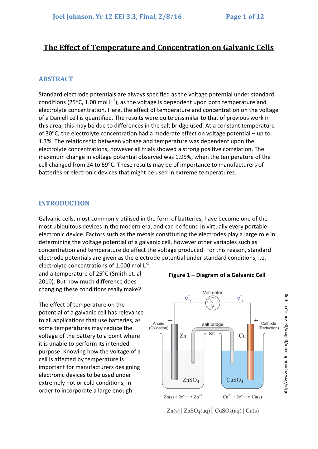 The Effect of Temperature and Concentration on Galvanic Cells