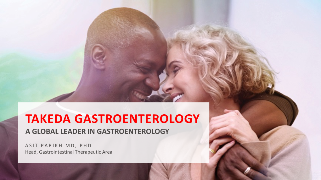 Takeda Gastroenterology a Global Leader in Gastroenterology