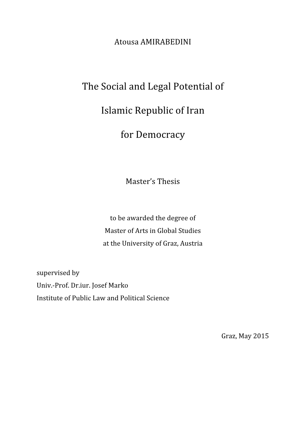 The Social and Legal Potential of Islamic Republic of Iran For