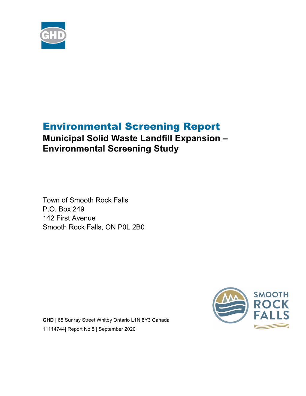 Environmental Screening Report Municipal Solid Waste Landfill Expansion – Environmental Screening Study