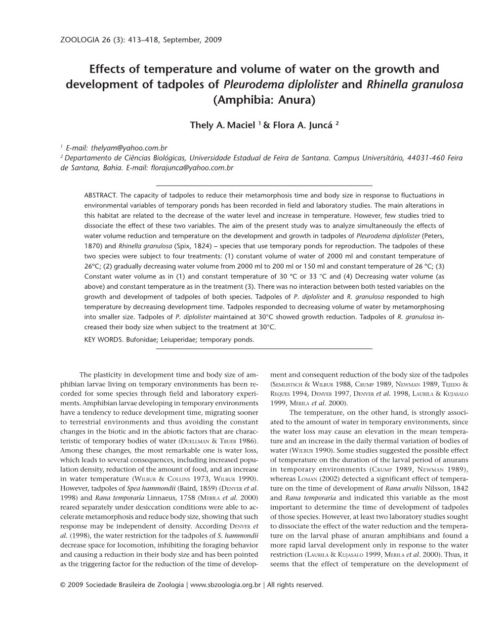 Effects of Temperature and Volume of Water on the Growth and Development of Tadpoles of Pleurodema Diplolister and Rhinella Granulosa (Amphibia: Anura)