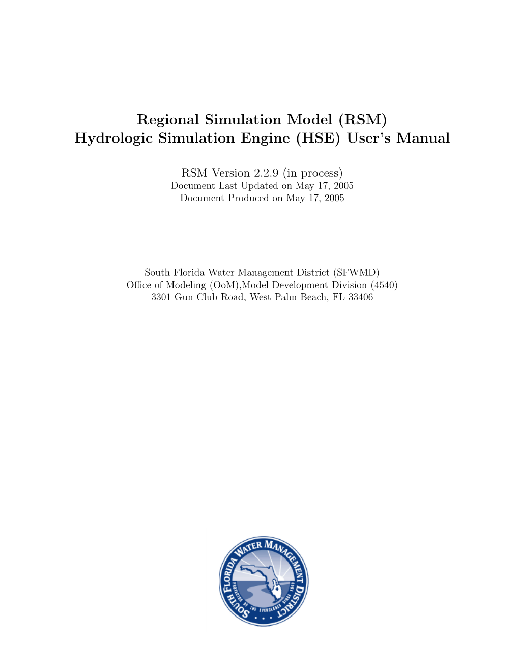 Hydrologic Simulation Engine (HSE) User's Manual