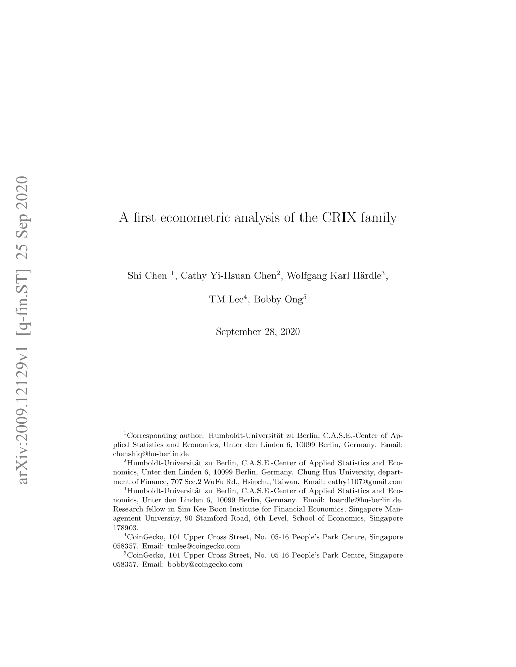 A First Econometric Analysis of the CRIX Family