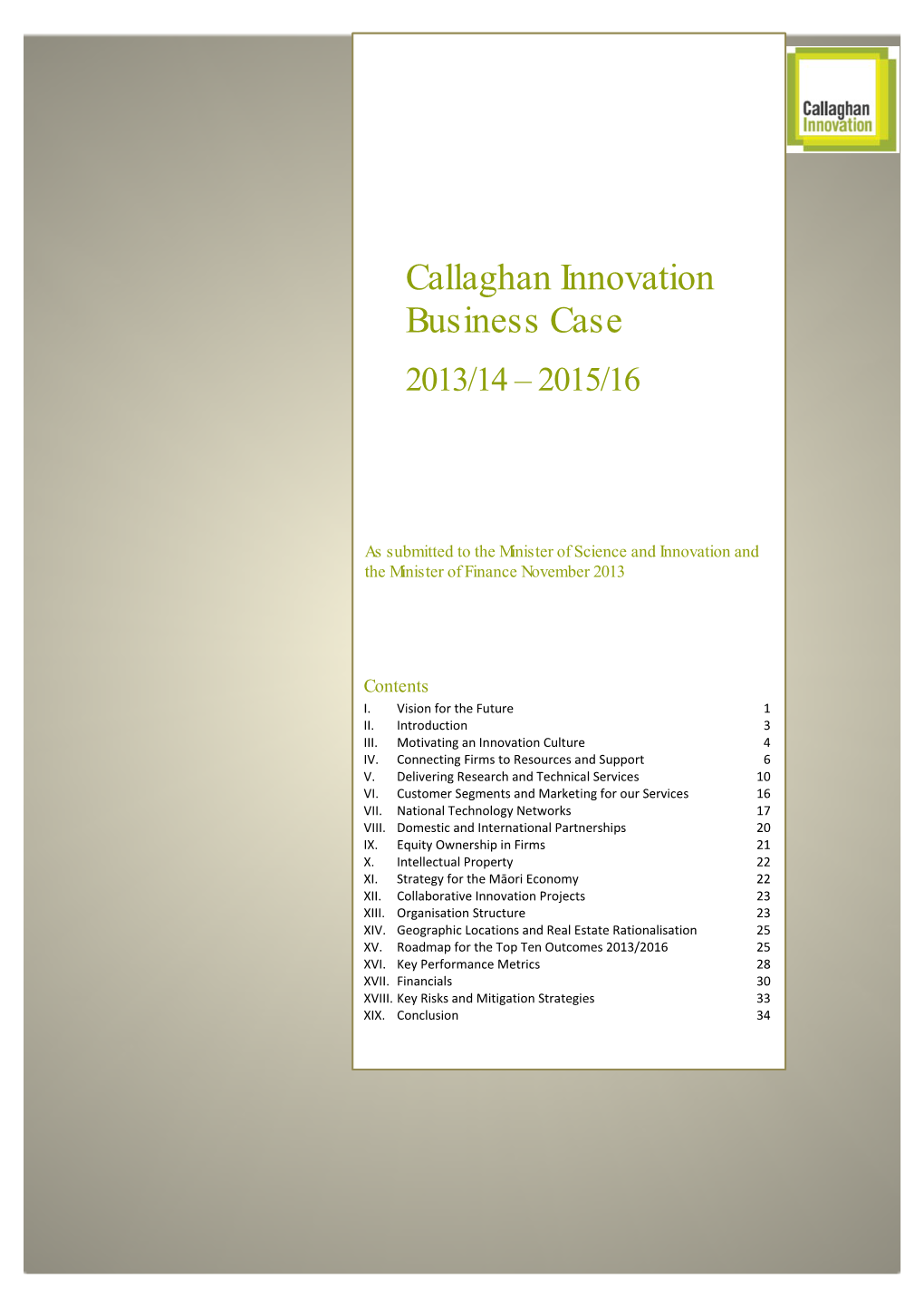 Callaghan Innovation Business Case 2013/14 – 2015/16