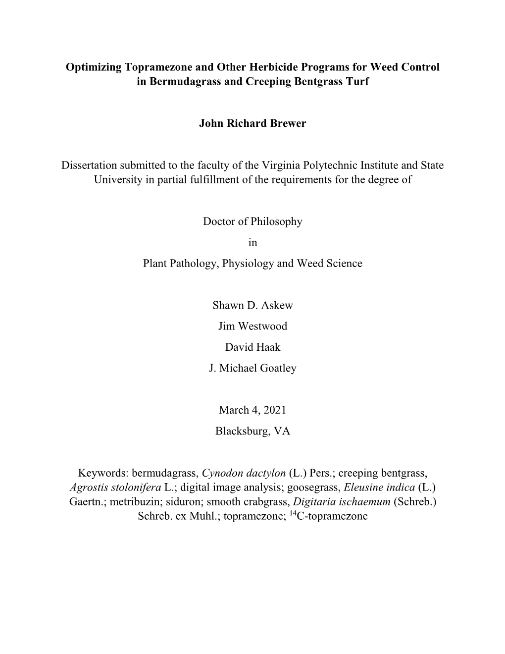 Optimizing Topramezone and Other Herbicide Programs for Weed Control in Bermudagrass and Creeping Bentgrass Turf