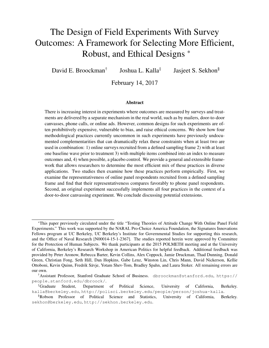 The Design of Field Experiments with Survey Outcomes: a Framework for Selecting More Efﬁcient, Robust, and Ethical Designs *