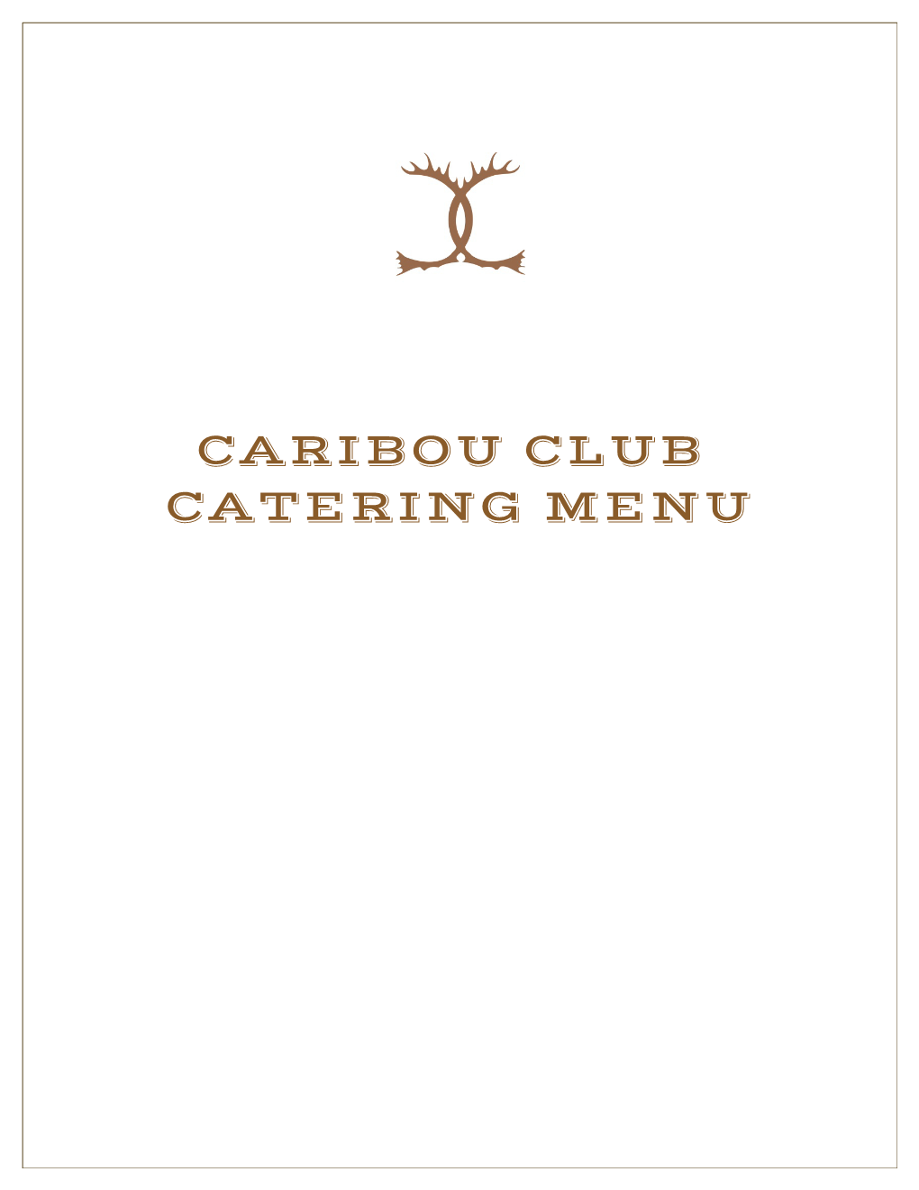 Caribou Club Catering Menu Hors D'oeuvres