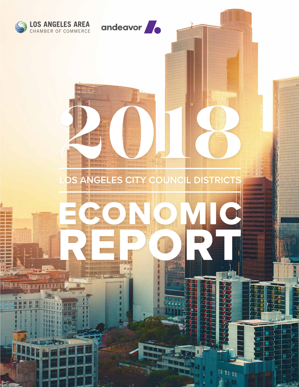 Los Angeles City Council Districts: Economic Report 2018