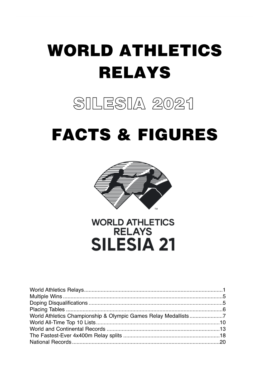 World Athletics Relays Facts & Figures