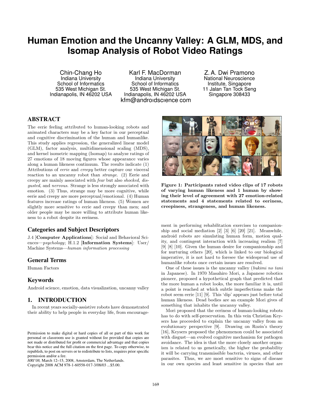 Human Emotion and the Uncanny Valley: a GLM, MDS, and Isomap Analysis of Robot Video Ratings