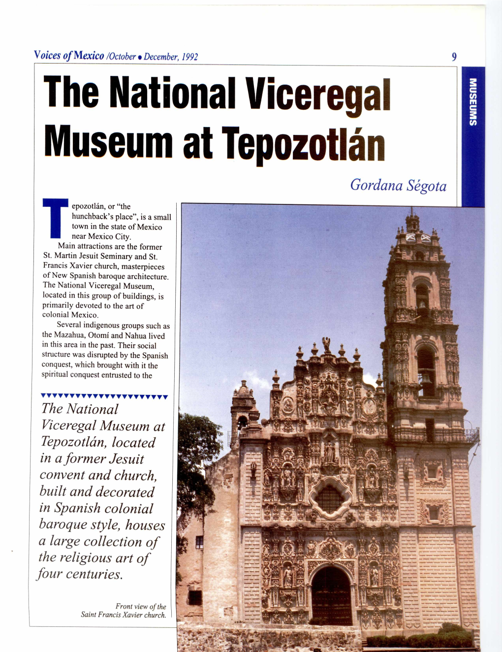 The National Viceregal M Useum at Tepozotlán