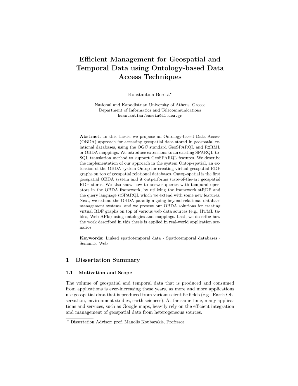 Efficient Management for Geospatial and Temporal Data Using Ontology-Based Data Access Techniques