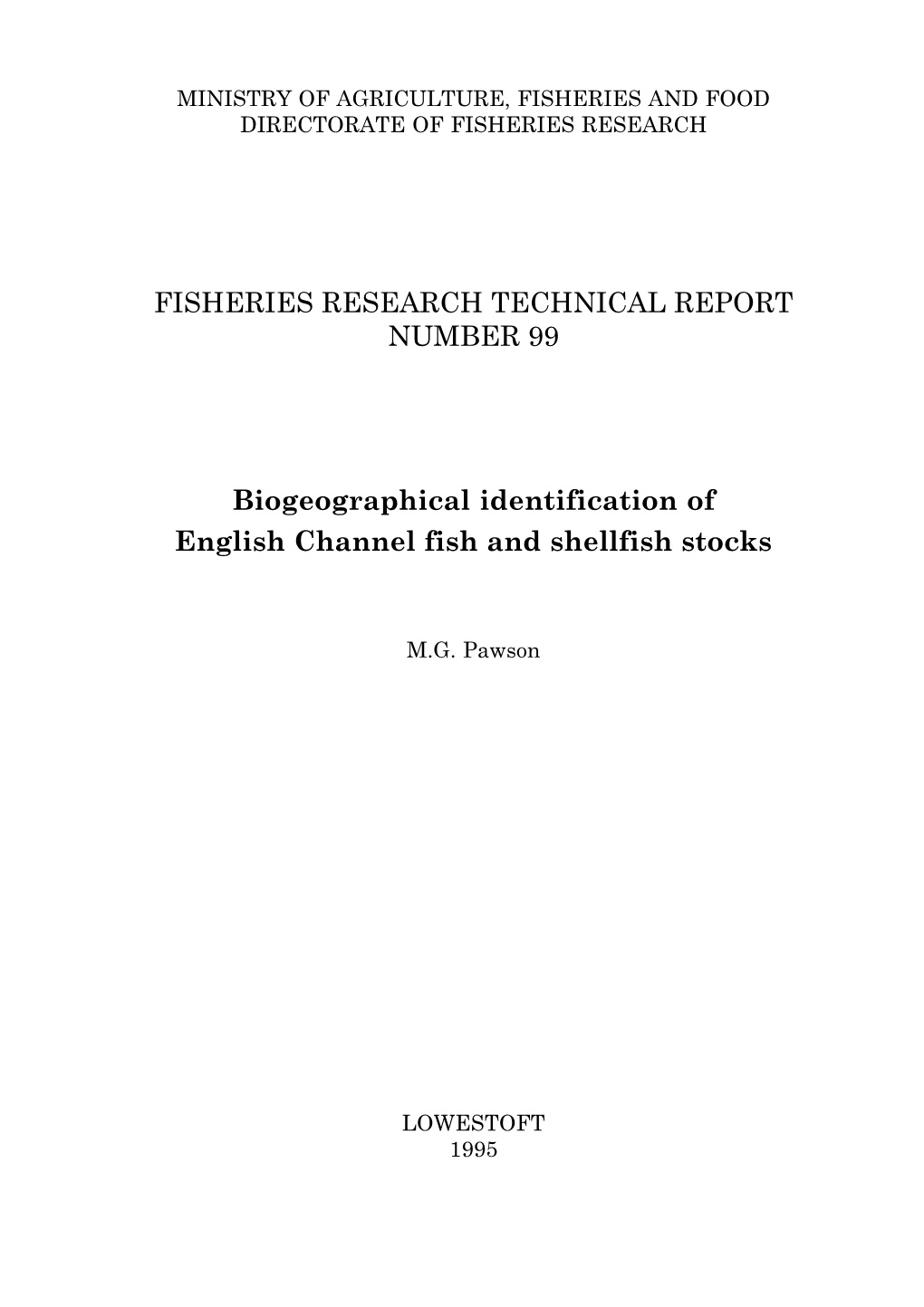 Fisheries Research Technical Report Number 99