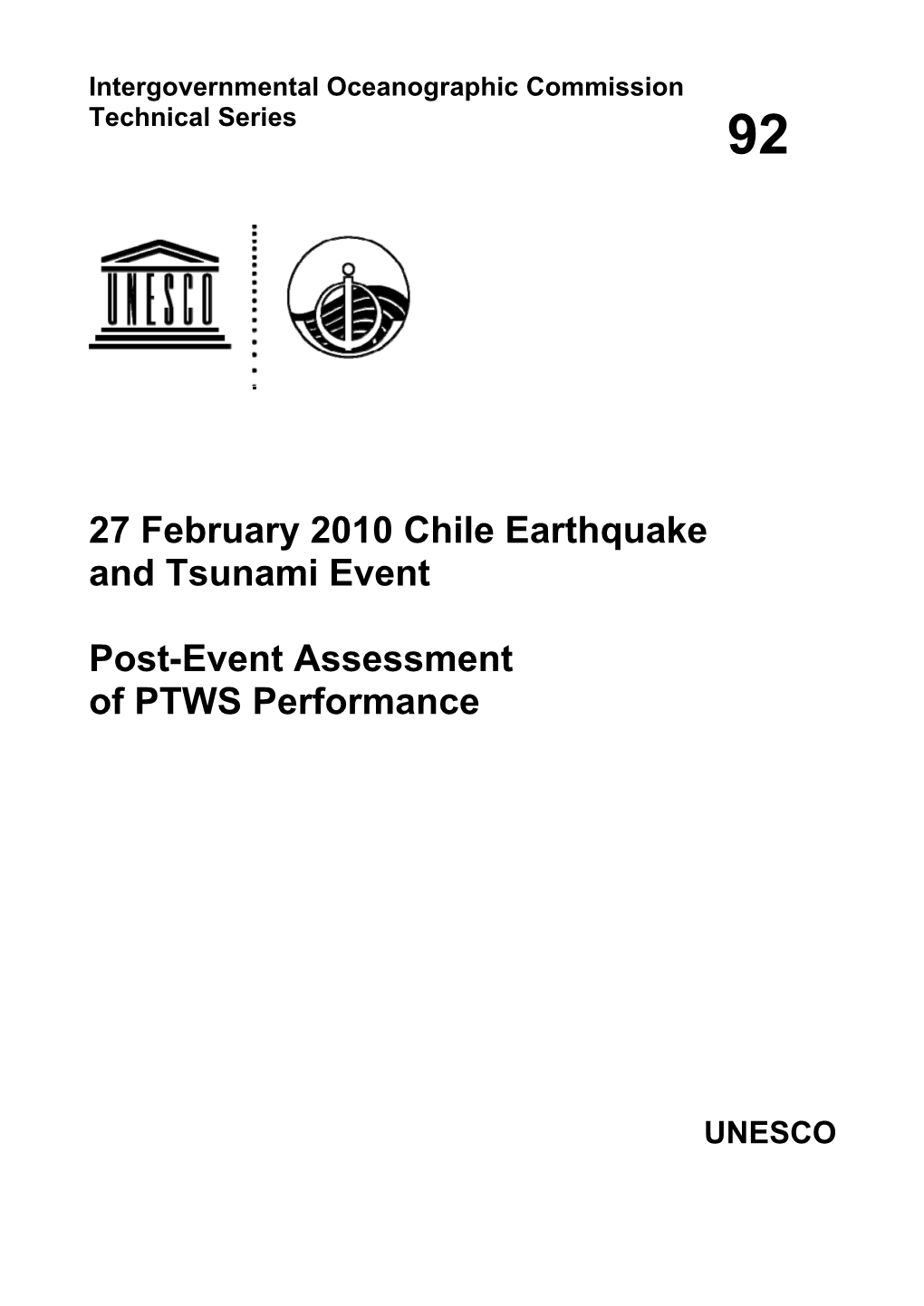 27 February 2010 Chile Earthquake and Tsunami Event: Post-Event