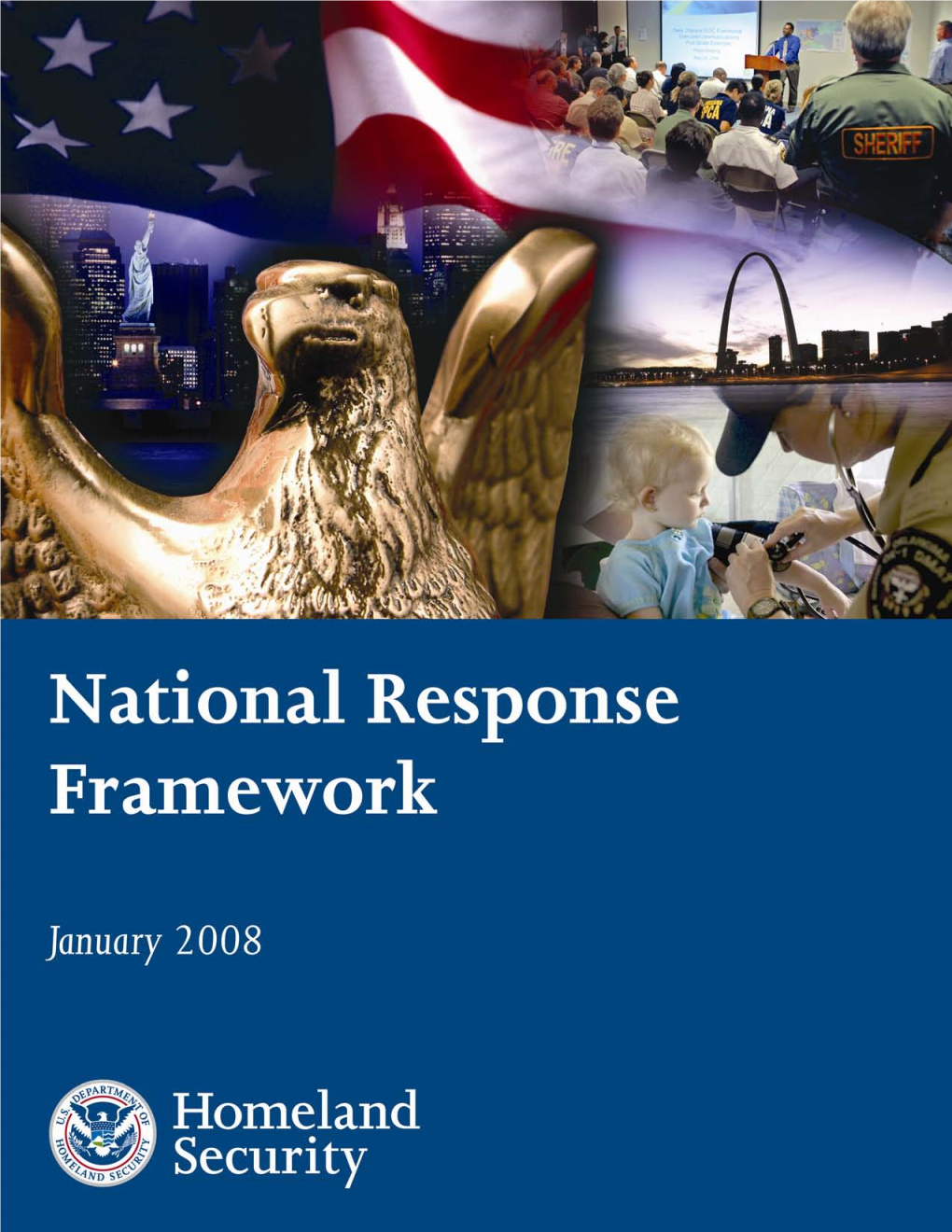 This National Response Framework (NRF) Is a Guide to How the Nation Conducts All-Hazards Response