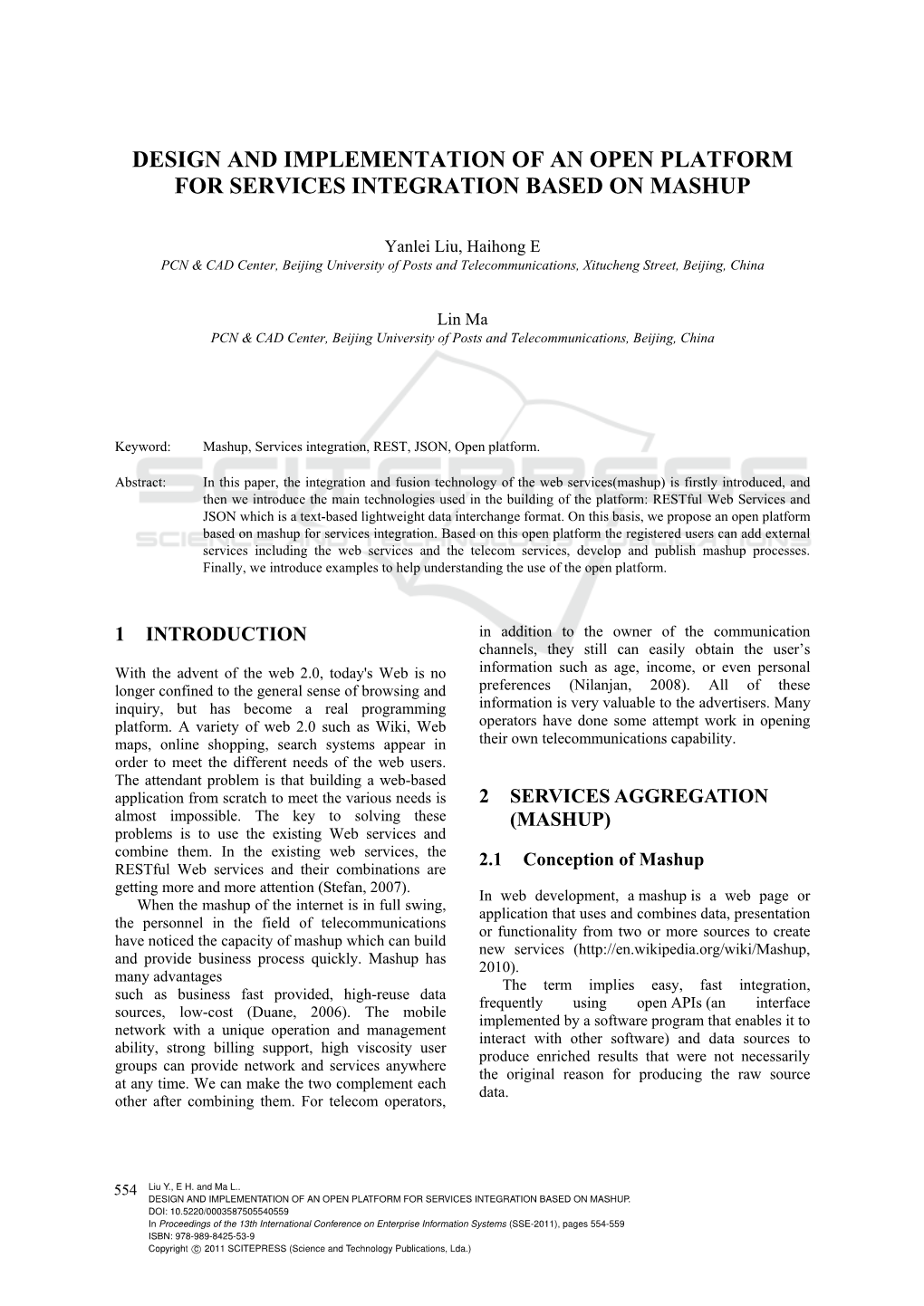 Design and Implementation of an Open Platform for Services Integration Based on Mashup