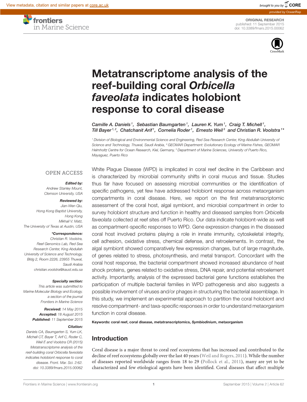 Metatranscriptome Analysis of the Reef-Building Coral Orbicella Faveolata Indicates Holobiont Response to Coral Disease